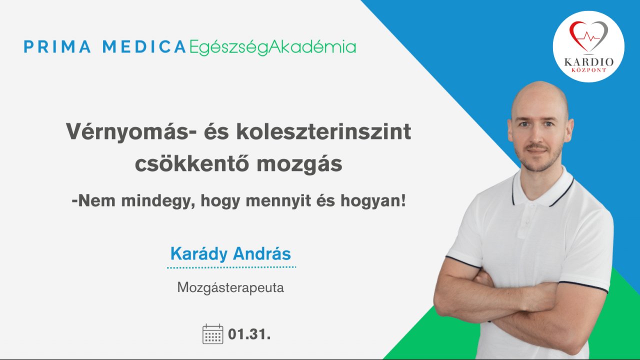 Vérnyomás- és koleszterinszint csökkentő mozgás